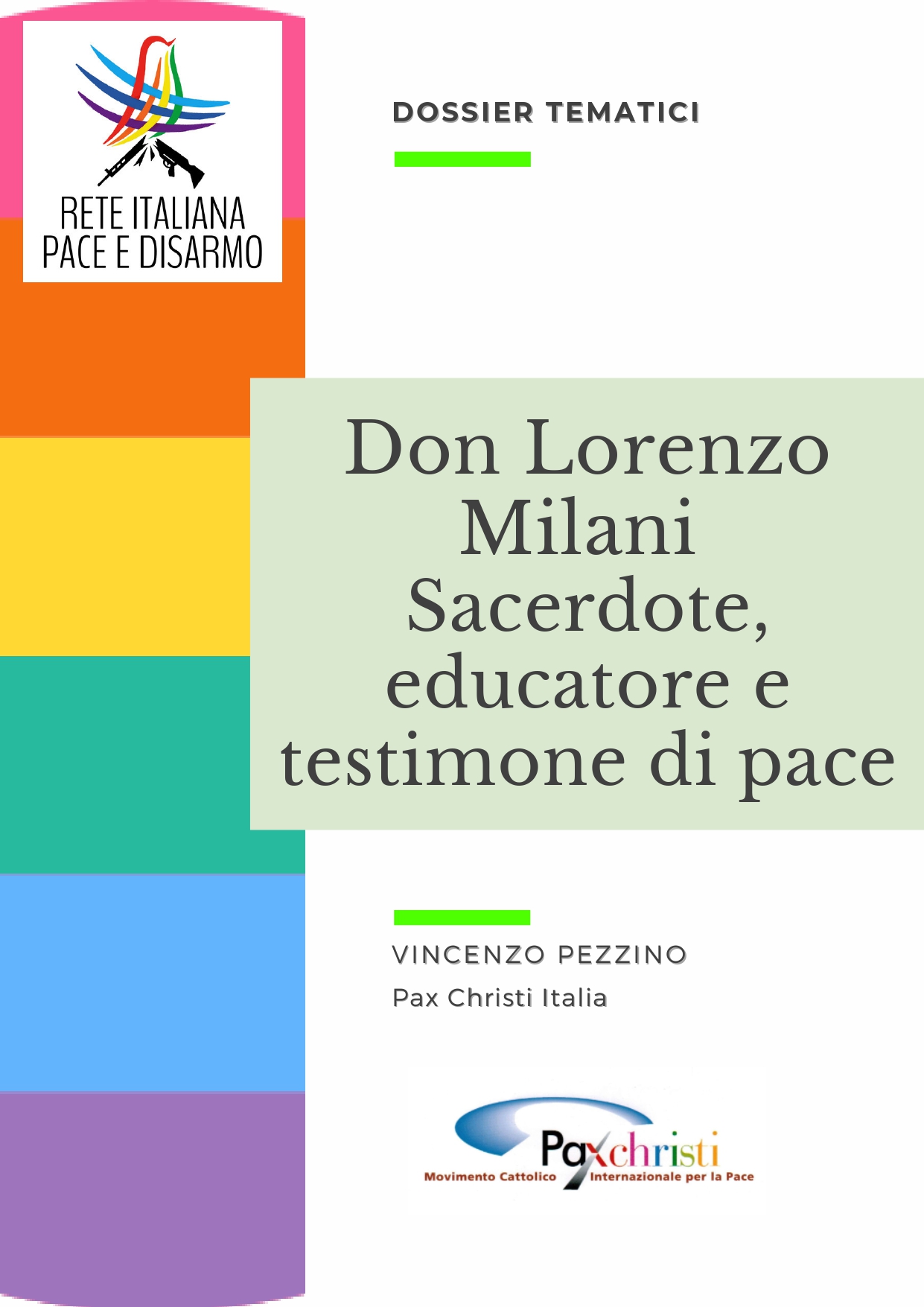Don Lorenzo Milani, sacerdote, educatore e testimone di pace