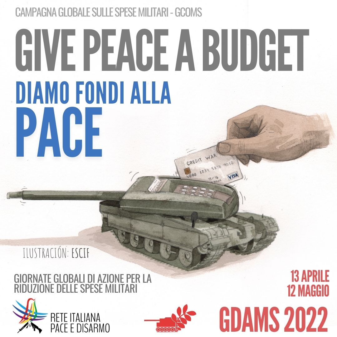 GDAMS 2022 – Give peace a budget: diamo fondi alla Pace!