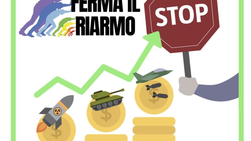 “Ferma il riarmo!”, lanciata la nuova mobilitazione contro le spese militari