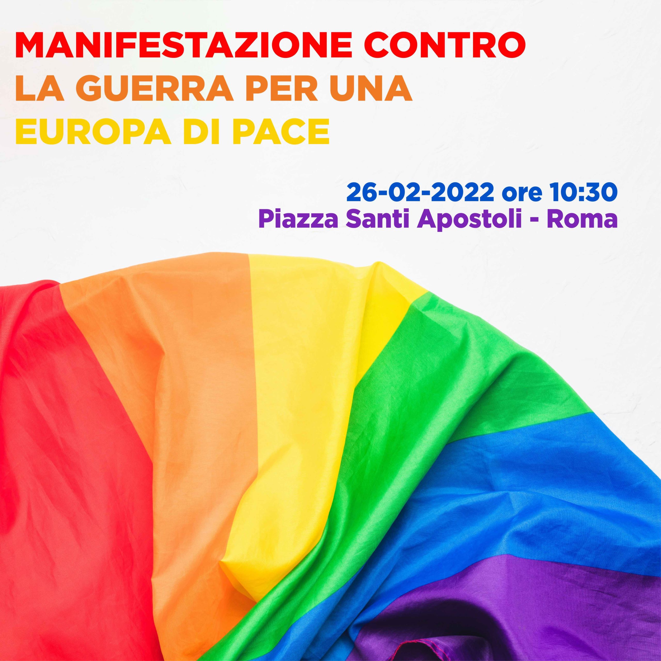 “Contro la guerra per una Europa di Pace” a Roma sabato 26 febbraio