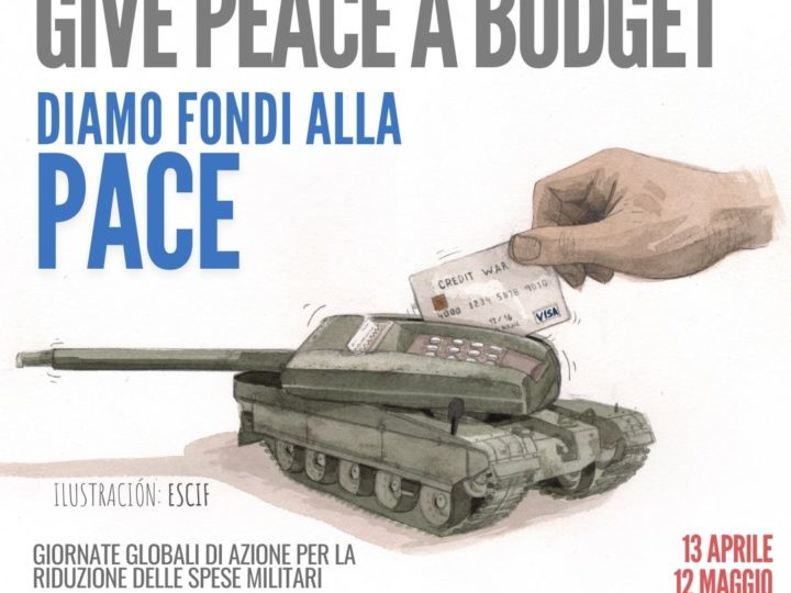 Give peace a budget: diamo fondi alla Pace!