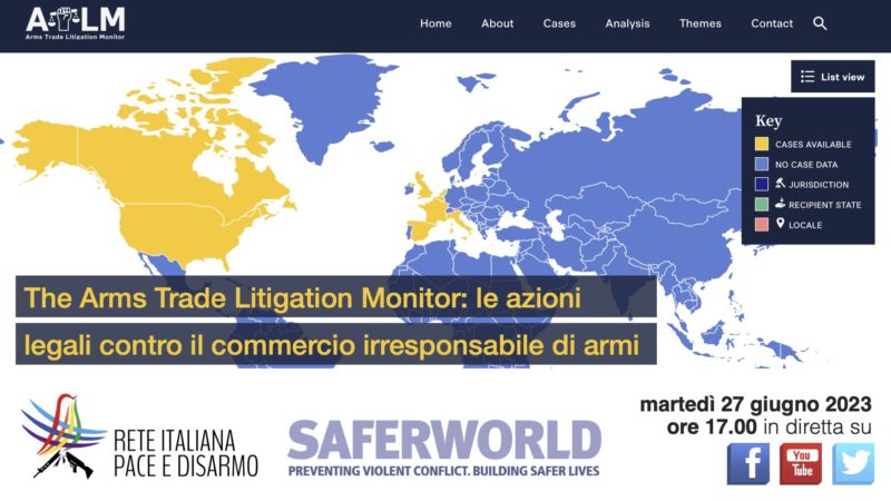 The Arms Trade Litigation Monitor: le azioni legali contro il commercio irresponsabile di armi