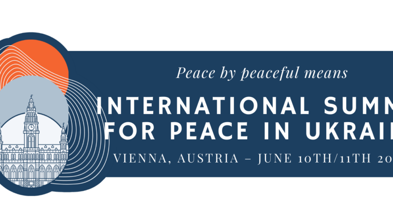 La società civile si ritrova a Vienna il 10 e 11 giugno per il Vertice Internazionale per la Pace in Ucraina