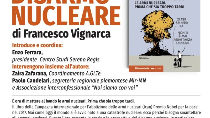 Presentazione di “Disarmo nucleare”, a Torino