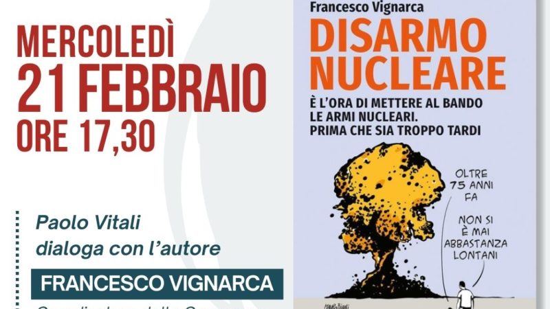 Disarmo nucleare, presentazione a Bergamo
