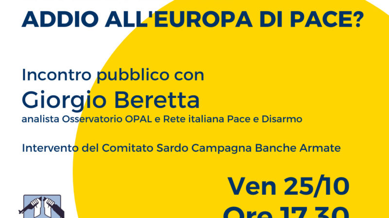 Economia di guerra e spese militari: addio all’Europa di pace?