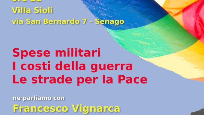 Spese militari. I costi della guerra, le strade per la pace